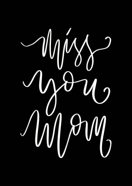 Miss You Mom Printable Quote Stock Illustration - Download Image Now - Miss  You - Short Phrase, Typescript, Art - iStock
