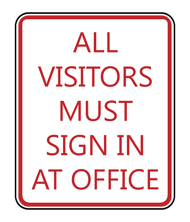 Alle Besucher Müssen Sich Im Büro Anmelden Hinweistafel Stock Vektor ...