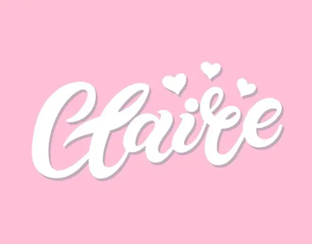 Vector illustration of Claire. Woman's name. Hand drawn lettering