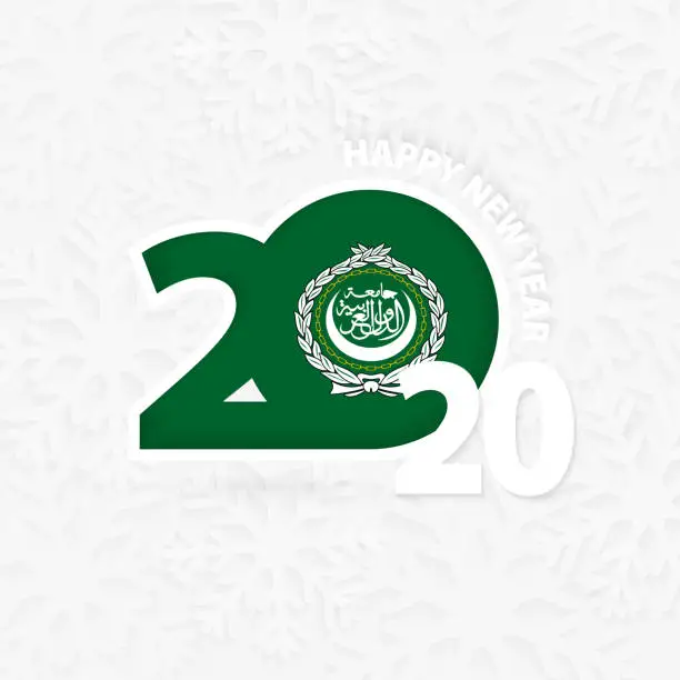Vector illustration of Happy New Year 2020 with flag of Arab League on snowflake background