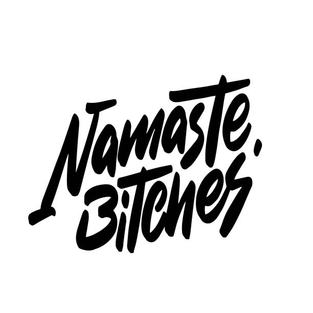 istock Namaste Bitches, humorous calligraphy quote. Hand drawn lettering. Themed typographic design vector illustration. (Namaste means Hello in Hindi) 1195205208
