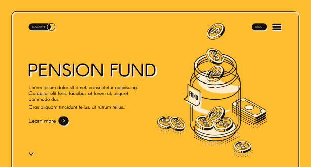 Pension fund isometric landing page, retirement Pension fund isometric landing page, dollar coins falling to glass jar, money savings in bank for senior people retirement future safety and superannuation. 3d vector illustration, line art web banner retirement plan document stock illustrations