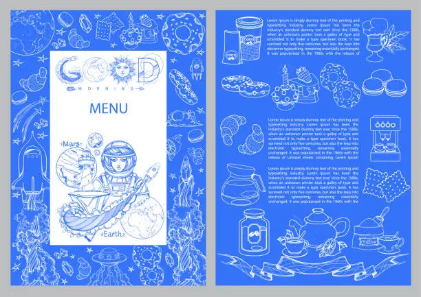 Vector illustration of The menu template is blue with a zone for text and contour drawings of sweets, bakery, astronaut and spaceship. Menu in the space style.