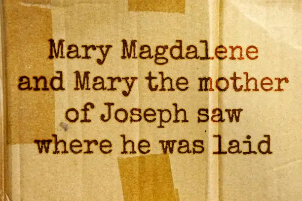 Photo of 207 Mary Magdalene and Mary the mother of Joseph saw where he was laid. Mary magdalene bible verses - Written on cardboard