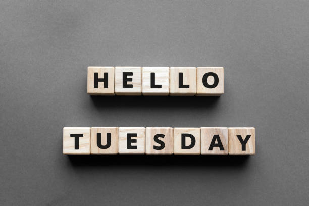 istock Hello tuesday - words from wooden blocks with letters 1197300656