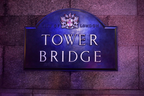 The sign at Tower Bridge