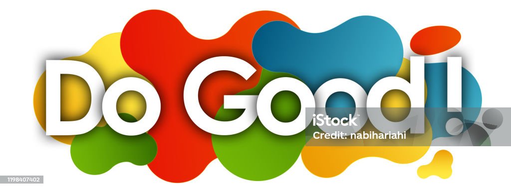 Good Do Do Do Good Stock Illustration - Download Image Now - Achievement ...