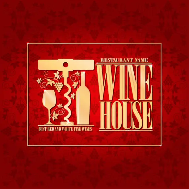 Vector illustration of Vintage red menu wine house best red and white fine wines