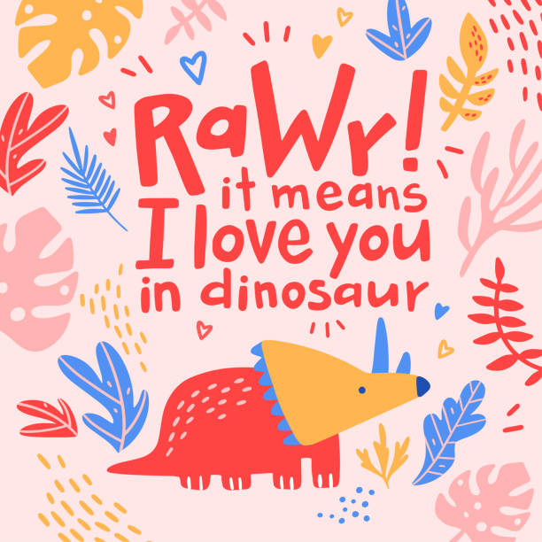 Dinosaur Saying Rawr I Love You Card Cute dinosaur cartoon vector illustration with text rawr it meant I love you for prints and posters, invitation and greeting cards dinosaur rawr stock illustrations