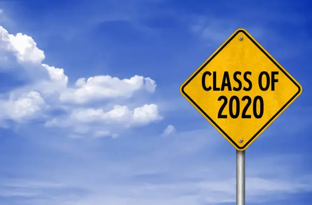 Photo of Class of 2020 - road sign message