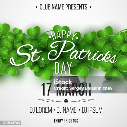 istock Poster for Saint Patrick's day party. Green clovers on white background. Festive lettering. Invitation to the club. Vector illustration. EPS 10 1201143760