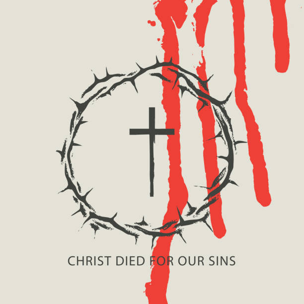 Vector Easter banner. Christ died for our sins Vector Easter banner with inscriptions Christ died for our sins, with cross, crown of thorns and drips of blood on a light background. Catholic and Christian symbol thorn wreath stock illustrations