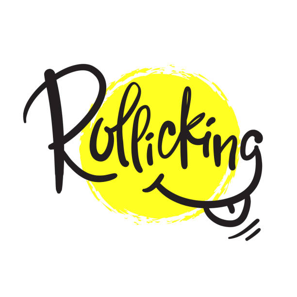 istock Rollicking - simple inspire motivational quote. Hand drawn beautiful lettering. Print for inspirational poster, t-shirt, bag, cups, card, flyer, sticker, badge. Cute funny vector writing 1201354532