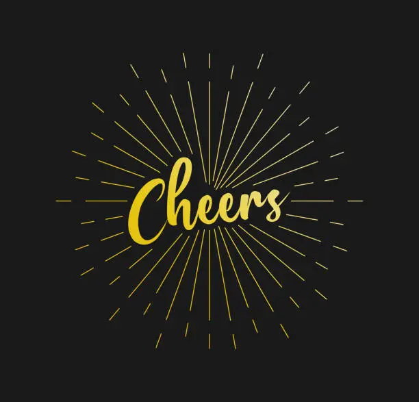 Vector illustration of Cheers. Sunburst Line Rays. For Greeting Card, Poster and Web Banner. Vector Illustration, Design Template.