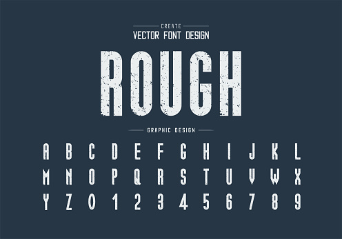 Texture font and alphabet vector, Rough tall typeface letter and number design, Graphic text on background