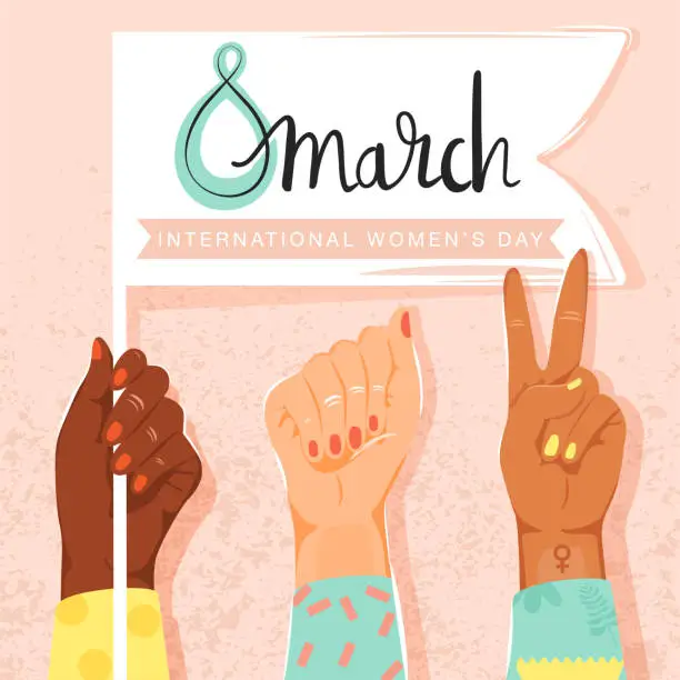 Vector illustration of International Women's Day concept. Woman hands showing feminism symbol and their power. Girl’s hand holding a flag with congratulations.