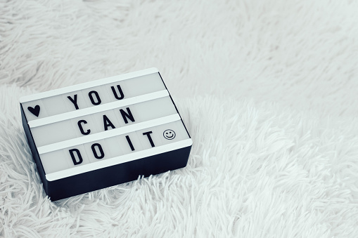 You can do it light box quote. Inspiration quote for motivation. Life challenge.