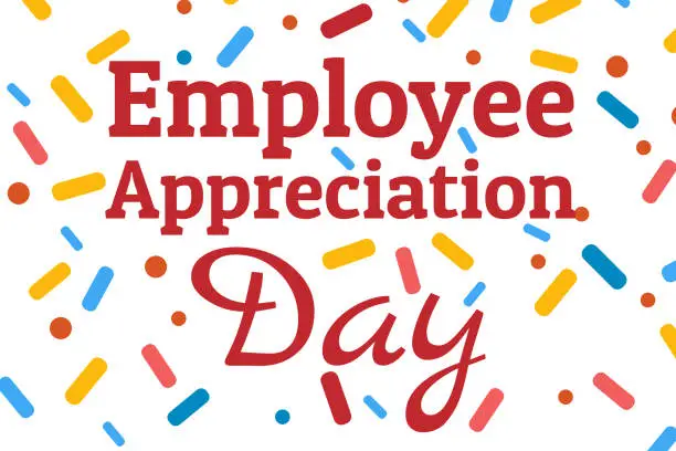 Vector illustration of Employee Appreciation Day concept. First Friday in March. Holiday concept. Template for background, banner, card, poster with text inscription. Vector EPS10 illustration.