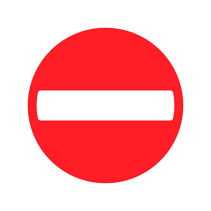 No entry road sign icon shape. Traffic Prohibition logo symbol. Vector illustration image. Isolated on white background. Not allowed direction sign. No trespassing.