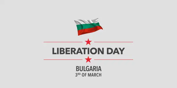 Vector illustration of Bulgaria liberation day greeting card, banner, vector illustration