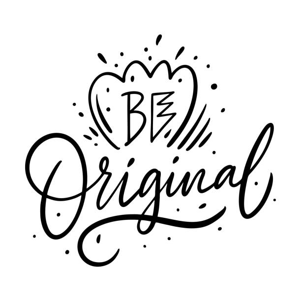 Be Original. Hand drawn lettering. Black Ink. Vector illustration. Be Original. Hand drawn lettering. Black Ink. Vector illustration. Isolated on white background. signature collection stock illustrations