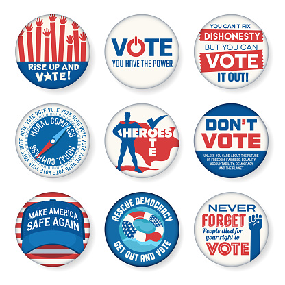 Set of political buttons to promote voter participation in future United States elections. Easy to edit. Vector illustration.