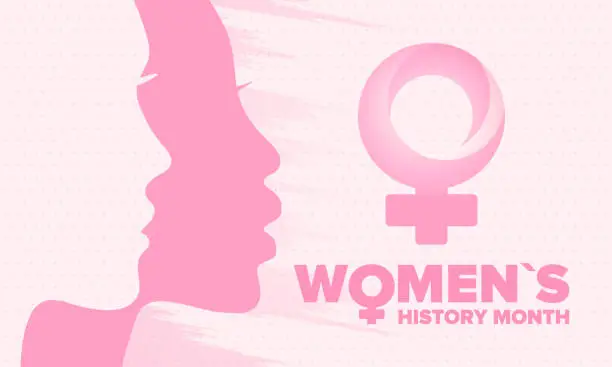 Vector illustration of Women's History Month. Celebrated annual in March, to mark women’s contribution to history. Female symbol. Women's rights. Girl power in world. Poster, postcard, banner. Vector illustration