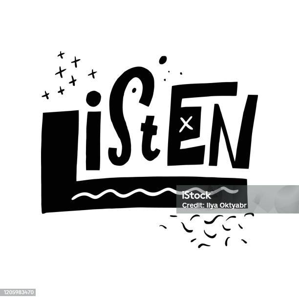 Word Image Listen Listen Word Lettering Black Ink Vector Illustration Isolated On White ...