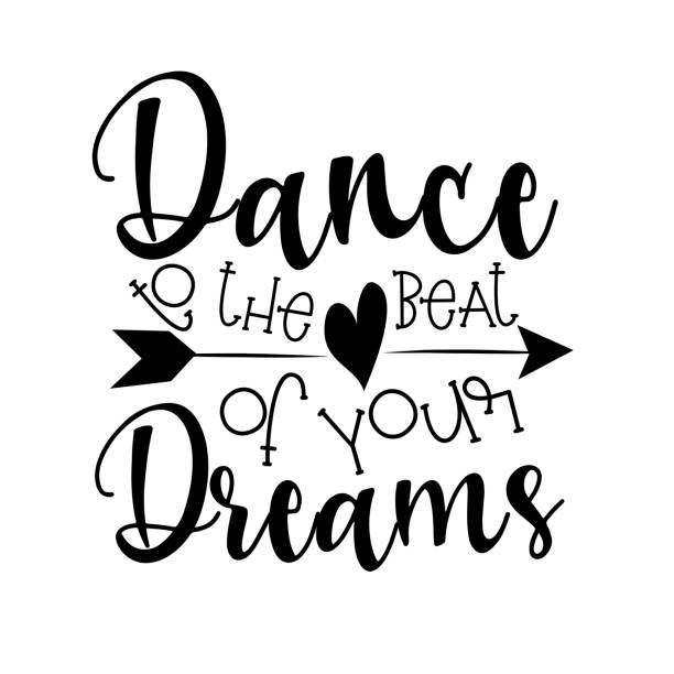 Dance to the beat of your dreams -calligraphy text with arrow. Dance to the beat of your dreams -calligraphy text with arrow. Good for greeting card, poster, banner, textile print, and gift design. belly dancing stock illustrations