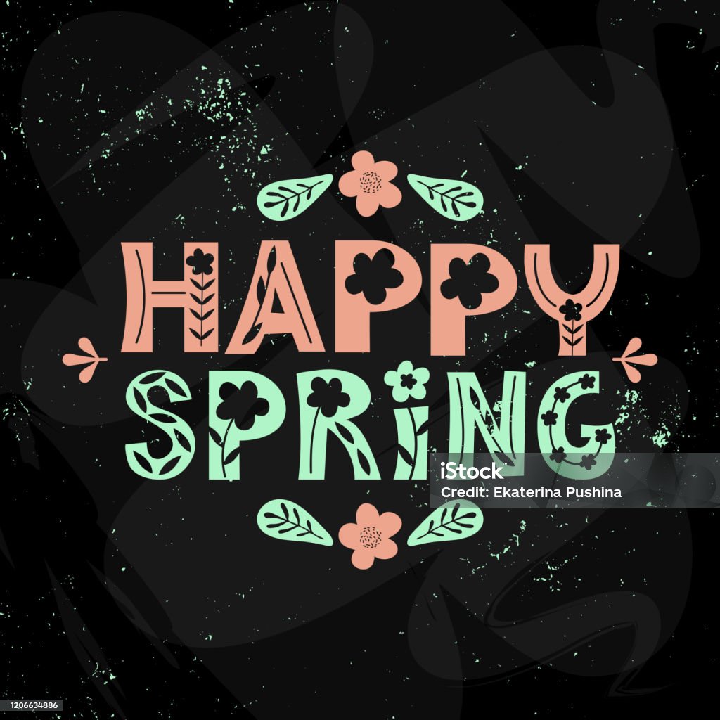 Happy Spring Word Design Happy Spring Colorful Hand Drawn Vector Lettering Drawing With Text ...