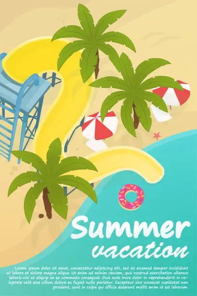 Vector illustration of Summer vacation poster concept. Stock vector. Water slide on the sea beach with palm trees and beach umbrellas. Top view