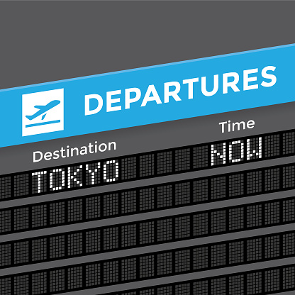 Airport departures board. Destination - Tokyo. Time - now.