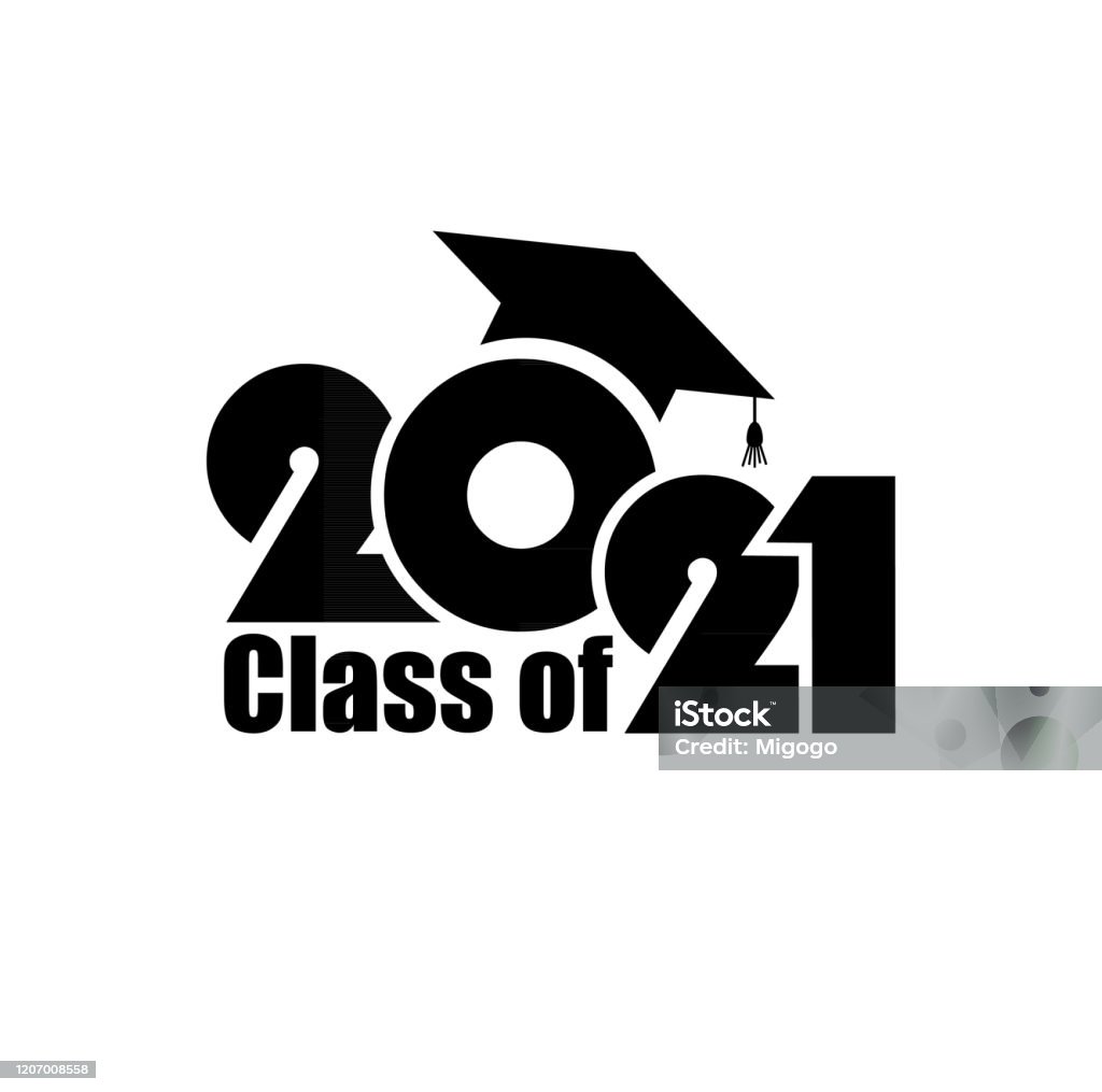 Class of 2021 with Graduation Cap. Flat simple design on white background Graduation stock vector