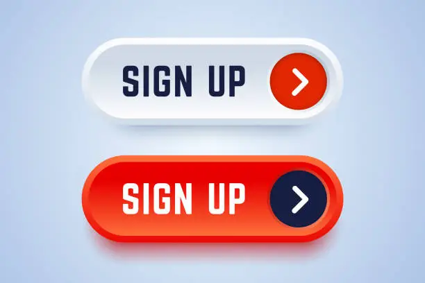 Vector illustration of Sign up buttons in 3d style with arrow sign.