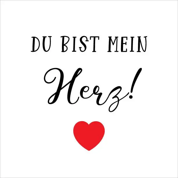 Vector illustration of Hand sketched Du bist mein Herz German quote, meaning You are my heart. Romantic calligraphy phrase. Lettering for design, print, poster, clothes, card, invitation, banner template typography.