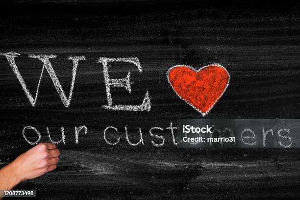 We Love Our Customers Stock Photo - Download Image Now - Service, Love - Emotion, Perfection