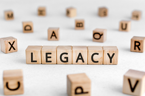 Legacy - words from wooden blocks with letters