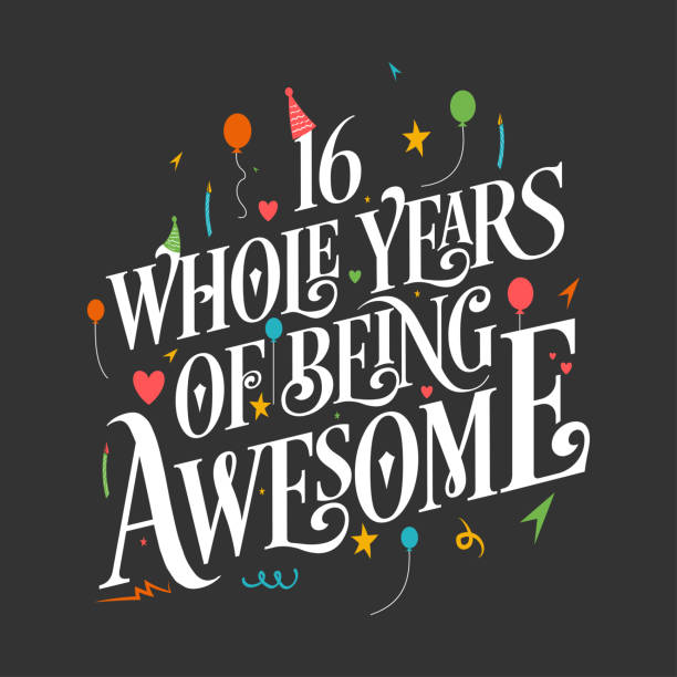 16 Years Birthday and 16 years Anniversary Celebration Typo 16 years Birthday And 16 years Wedding Anniversary Typography Design, 16 Whole Years Of Being Awesome. XVI stock illustrations