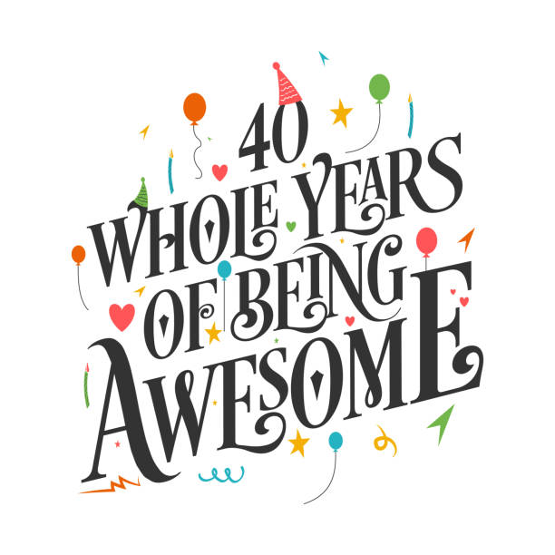 ilustrações de stock, clip art, desenhos animados e ícones de 40 years birthday and 40 years anniversary celebration typo - years