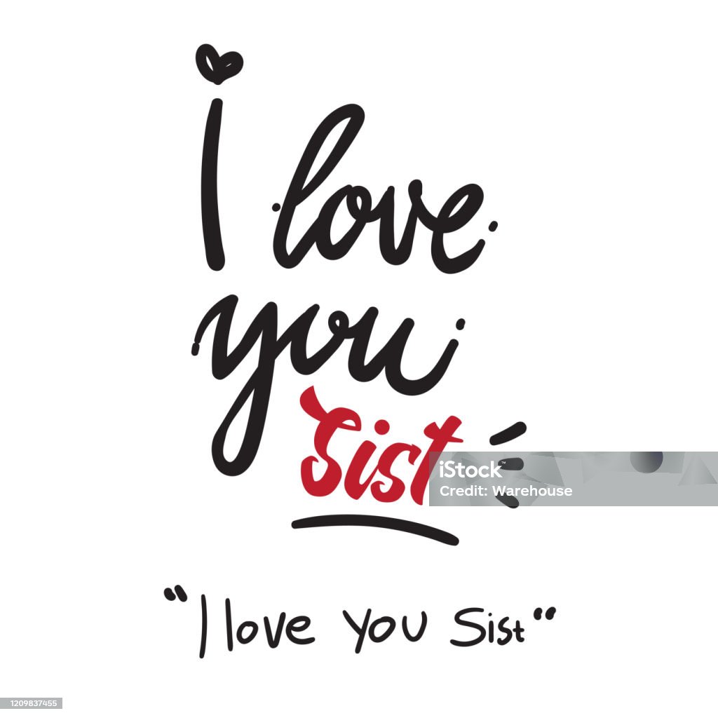 I Love You Sister Stock Illustration - Download Image Now - Black ...