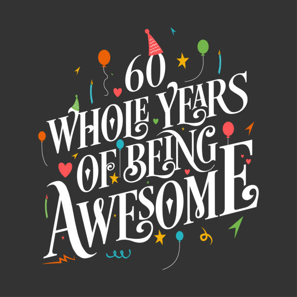 ilustrações de stock, clip art, desenhos animados e ícones de 60 years birthday and 60 years anniversary celebration typo - years