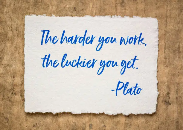 Photo of The harder you work, the luckier you get - Plato quote