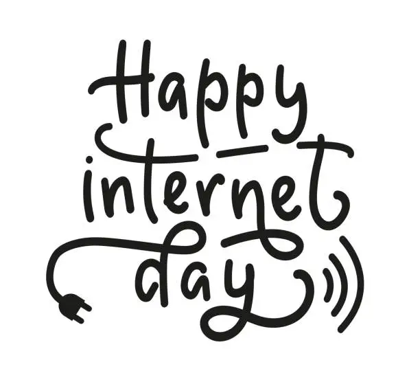 Vector illustration of Happy internet day. Black text isolated on white background. Vector stock illustration.