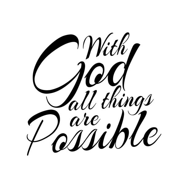 Modern Calligraphy with god all things are possible. Bible Verse Modern Calligraphy with god all things are possible. Bible Verse religious text stock illustrations