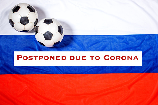 Delayed, postponed and cancelled Russian Soccer and football competitions due to the corona Covid-19 virus outbreak