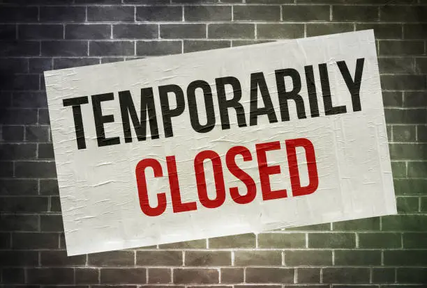temporarily closed - wall poster information