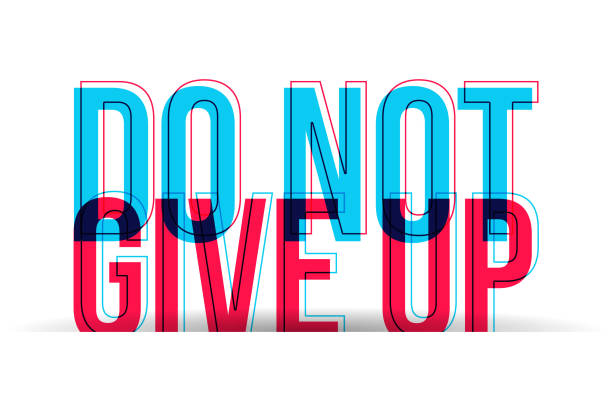 Do Not Give Up Sign with overlapped letters vector art illustration