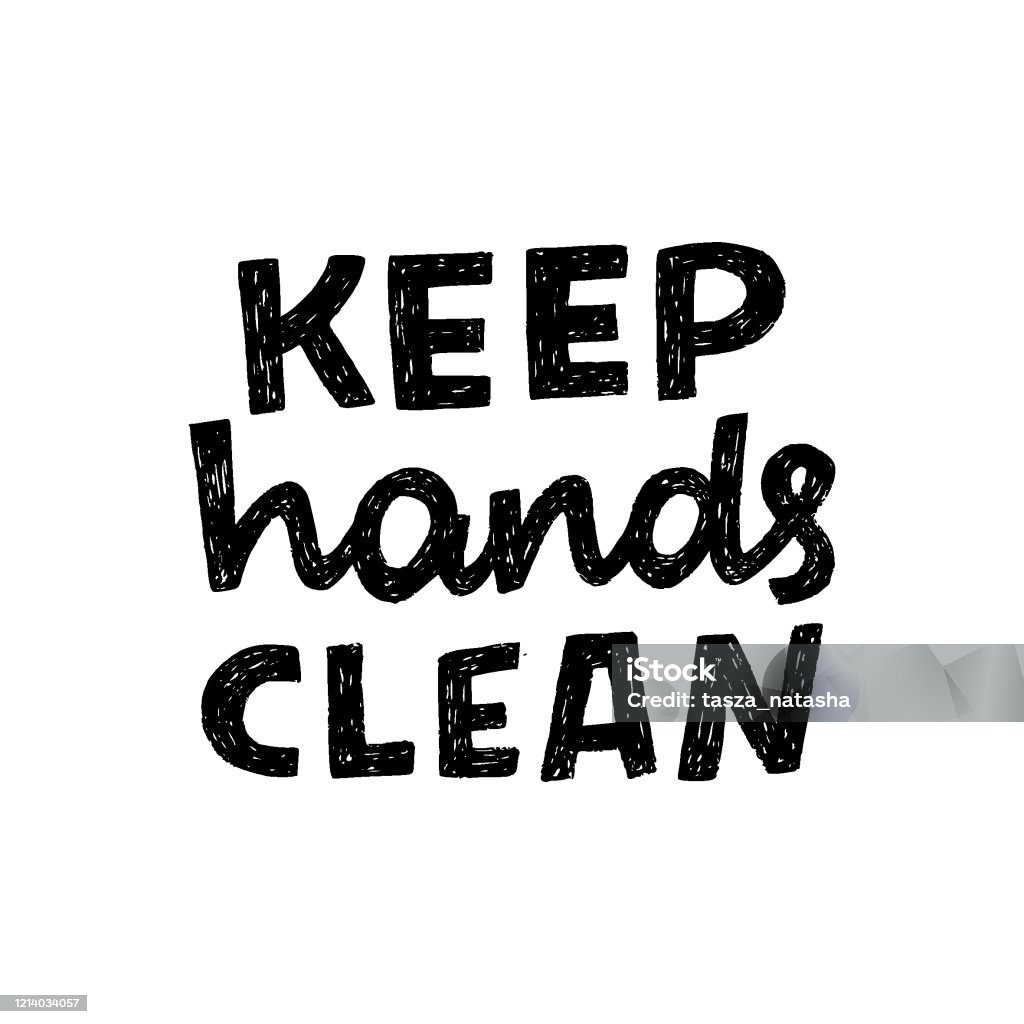 Clean Hand Words Keep Hands Clean Hand Lettering Poster Stock Illustration - Download ...