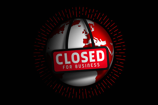 3D Illustration idea of the world with a closed for business sign.