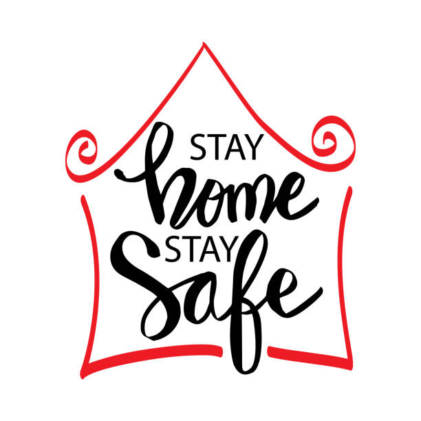 ilustraciones, imágenes clip art, dibujos animados e iconos de stock de quédate en casa, mantente a salvo - quedarse en casa frase